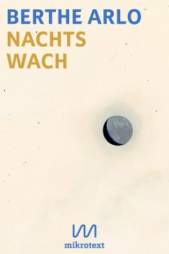 Nachts wach (eBook, ePUB) - Arlo, Berthe