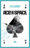 Ace in Space (eBook, ePUB)