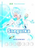 Snegurka. Neues Märchen 4 (eBook, ePUB)