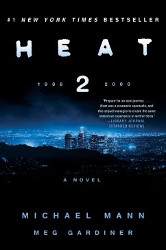 Heat 2 (eBook, ePUB) - Mann, Michael; Gardiner, Meg