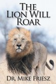The Lion Will Roar (eBook, ePUB)