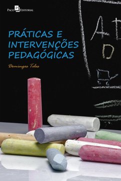 Práticas e intervenções pedagógicas (eBook, ePUB) - Teles, Domingos