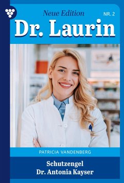 Schutzengel Dr. Antonia Kayser (eBook, ePUB) - Vandenberg, Patricia