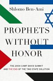 Prophets without Honor (eBook, ePUB)