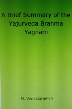 Cover A Brief Summary of the Yajurveda Brahma Yagnam (eBook, ePUB)