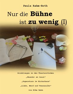 Nur Theater ist zu wenig (I) (eBook, ePUB)