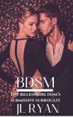BDSM: The Billionaire Dom's Submissive Surrogate (eBook, ePUB)