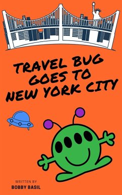 Cover Travel Bug Goes to New York City (eBook, ePUB)