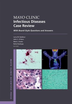 Mayo Clinic Infectious Diseases Case Review (eBook, PDF) Cover Mayo Clinic Infectious Diseases Case Review (eBook, PDF)