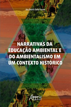 Cover Narrativas da Educação Ambiental e do Ambientalismo em um Contexto Histórico (eBook, ePUB)