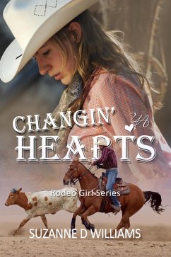 Cover Changin' Hearts (Rodeo Girl Series, #2) (eBook, ePUB)
