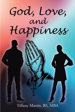 Cover God, Love, and Happiness (eBook, ePUB)