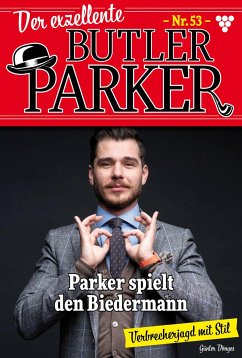 Parker spielt den Biedermann (eBook, ePUB) - Dönges, Günter