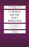 15 Worte, die die Welt bedeuten (eBook, ePUB)