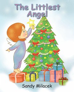 The Littlest Angel (eBook, ePUB) - Milacek, Sandy