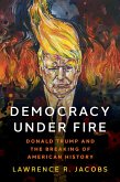 Democracy under Fire (eBook, PDF)