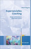 Experienzielles Coaching (eBook, PDF)