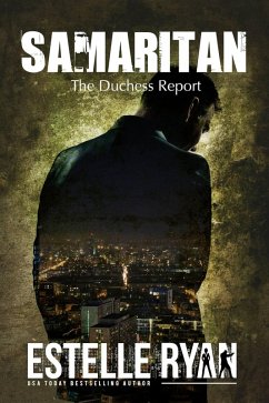 Samaritan (The Duchess Report, #1) (eBook, ePUB) - Ryan, Estelle