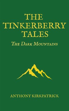 Cover The Tinkerberry Tales - The Dark Mountains (eBook, ePUB)