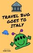 Travel Bug Goes to Italy (eBook, ePUB) - Bild 1