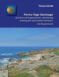 Porto Vigo Santiago (eBook, ePUB)