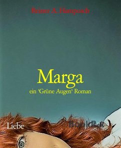 Marga (eBook, ePUB) - Hampusch, Reiner A.