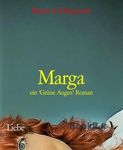 Marga (eBook, ePUB) - A. Hampusch, Reiner