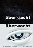 überNacht . . . überwacht (eBook, ePUB)