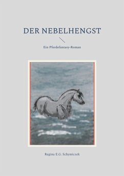 Der Nebelhengst (eBook, ePUB)