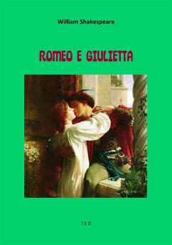 Romeo e Giulietta (eBook, ePUB) - Shakespeare, William