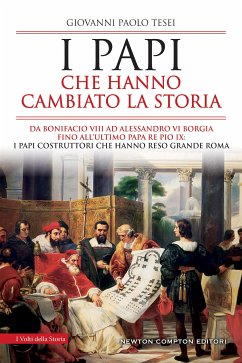 I papi che hanno cambiato la storia (eBook, ePUB) - Paolo Tesei, Giovanni