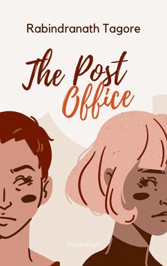 The Post Office (eBook, ePUB) - Tagore, Rabindranath