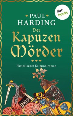 Der Kapuzenmörder / Ein Fall für Hugh Corbett Bd.2 (eBook, ePUB) - Harding, Paul