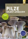 Pilze selbst anbauen (eBook, PDF)
