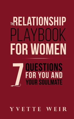 The Relationship Playbook for Women - Weir, Yvette
