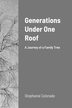 Generations Under One Roof - Morse, Stephanie