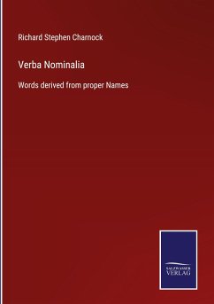 Verba Nominalia - Charnock, Richard Stephen