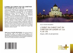 L¿ESPRIT DU CHRIST FAIT DU CHRÉTIEN UN LEADER (cf. Luc 4,18-19) - Salumu Ndalibandu, Nestor