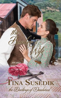 Cover The Banker's Wife (The Darlings of Deadwood, #4) (eBook, ePUB)