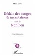 Dédale des songes & incantations - Bild 1