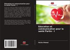 Éducation et communication pour la santé Partie - I