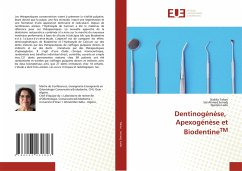 Dentinogénèse, Apexogénèse et BiodentineTM - Tahari, Nabila;SERRADJ, Sid Ahmed;Larbi, Djamila