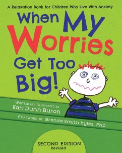 When My Worries Get Too Big - Buron, Kari Dunn