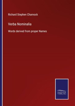 Verba Nominalia - Charnock, Richard Stephen