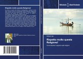 Rispetto molto questa Religione! Rispetto molto questa Religione!