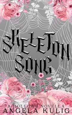 Cover Skeleton Song (The Hollows, #0) (eBook, ePUB)