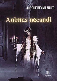 Animus necandi - Aurélie Dennilauler