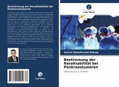 Bestimmung der Resektabilität bei Pankreastumoren - Abdelhamid Eldeep, Ashraf