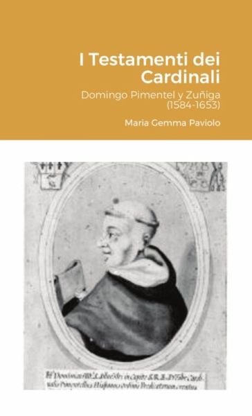 I Testamenti dei Cardinali I Testamenti dei Cardinali
