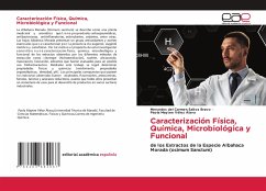 Caracterización Física, Química, Microbiológica y Funcional